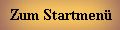 Zum Startmen�